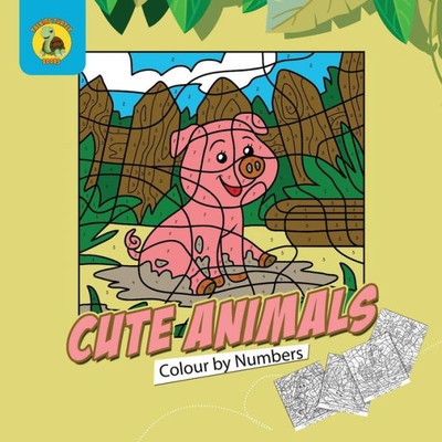 Cute Animals Colour by Numbers: Practice Learning Numbers While Having Fun Colouring! (Ages 3-5) (Learn & Play Kids Activity Books)