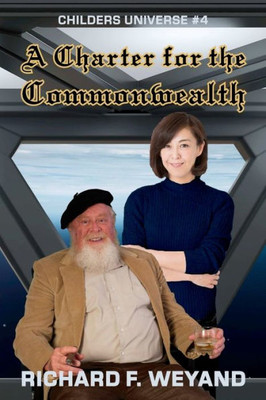 A Charter For The Commonwealth (Childers Universe)