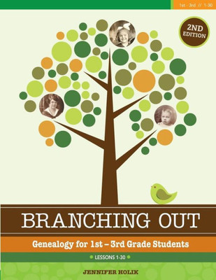 Branching Out: Genealogy for 1st - 3rd Grade