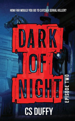Dark of Night: Episode Two (2)
