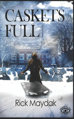 Caskets Full Caskets Full