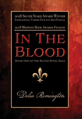 In the Blood (Library Edition): Book One of the Blood Royal Saga (1)