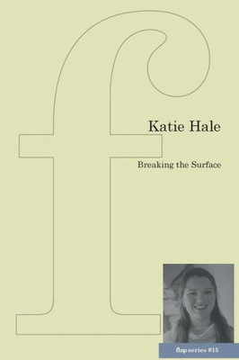 Breaking the Surface (flap pamphlet series)