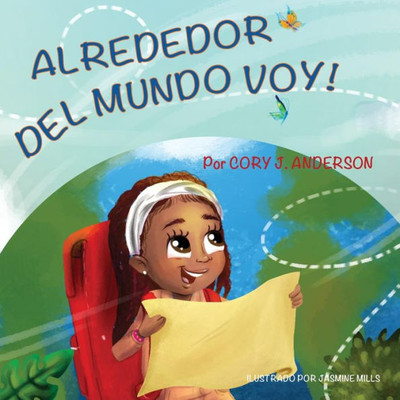 Alrededor del Mundo Voy (Spanish Edition)