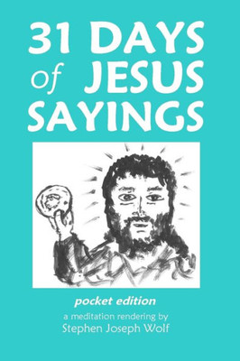 31 Days of Jesus Sayings Pocket Edition