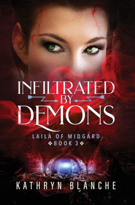 Infiltrated by Demons (3) (Laila of Midgard)