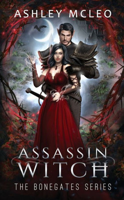 Assassin Witch (The Bonegates Series)