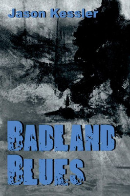 Badland Blues