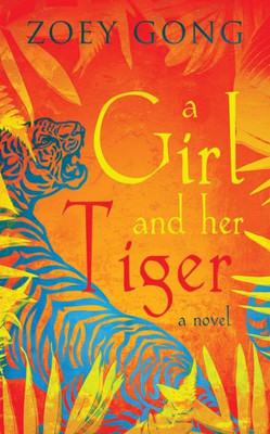 A Girl and Her Tiger (The Animal Companions Series)