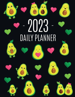 Avocado Daily Planner 2023: Funny & Healthy Fruit Organizer: January-December (12 Months) Cute Green Berry Year Scheduler with Pretty Pink Hearts