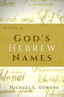 A Study of God's Hebrew Names