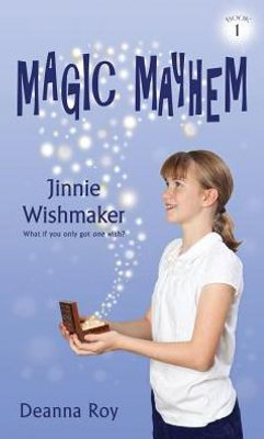 Jinnie Wishmaker (Magic Mayhem)