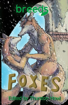 Breeds: Foxes