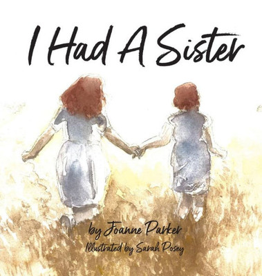 I Had A Sister (Hardcover)