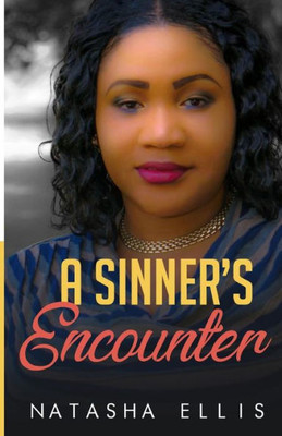 A Sinners Encounter