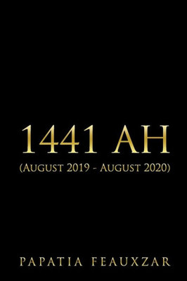1441 AH: (August 2019 - August 2020)