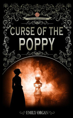 Curse of the Poppy (Penny Green)