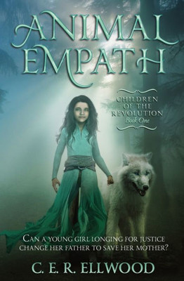 Animal Empath (Children of the Revolution)