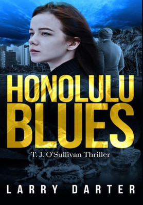 Honolulu Blues (T. J. O'Sullivan Novels)