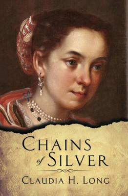 Chains of Silver (Tendrils of the Inquisition)