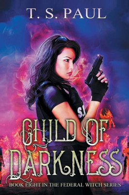 Child of Darkness (The Federal Witch)
