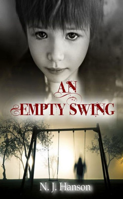An Empty Swing (The Ravenwood Hauntings)