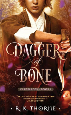 Dagger of Bone (Legends of the Clanblades)