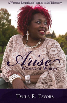 Arise: Woman of Worth