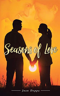 Seasons of Love - Hardcover
