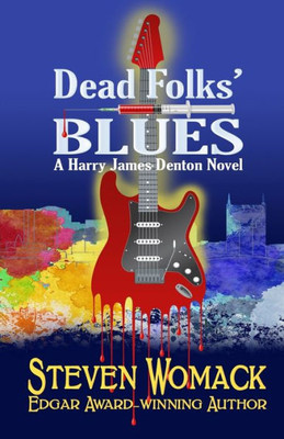 Dead Folks' Blues (MUSIC CITY MURDERS: The Harry James Denton Series)