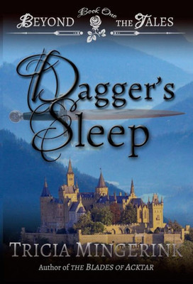 Dagger's Sleep (1) (Beyond the Tales)