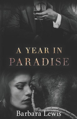 A Year in Paradise (Angels' Share)