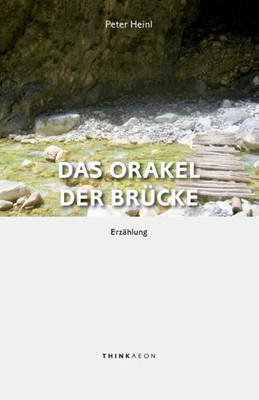 Das Orakel der BrUcke: Erzählung (German Edition)