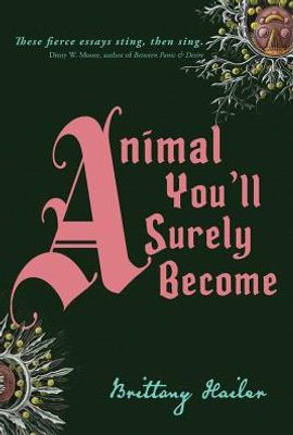 Animal You'll Surely Become
