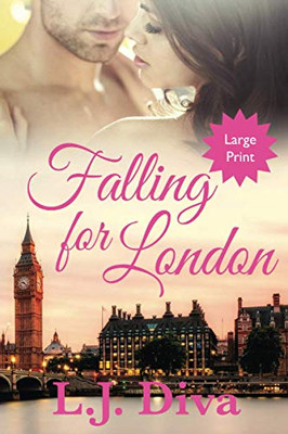 Falling For London (Large Print)