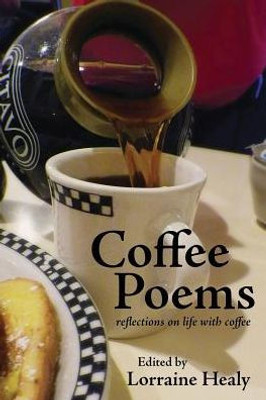 Coffee Poems: reflections on life with coffee