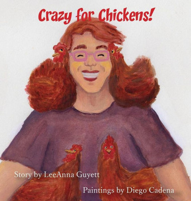 Crazy for Chickens