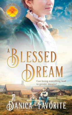 A Blessed Dream: Brides of Blessings Book 8