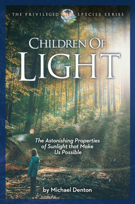 Children of Light (Privileged Species Series)
