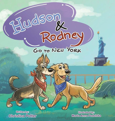 Hudson & Rodney: Go To New York (1)