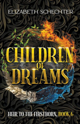 Children of Dreams (Heir to the Firstborn)