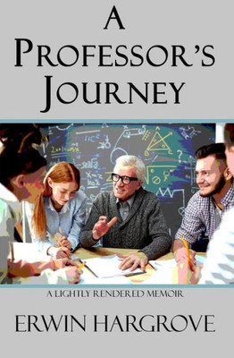 A Professor's Journey