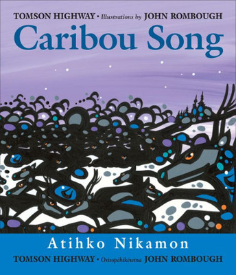 Caribou Song (Songs of the North Wind)