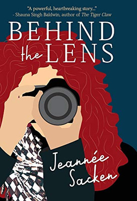 Behind the Lens - Hardcover