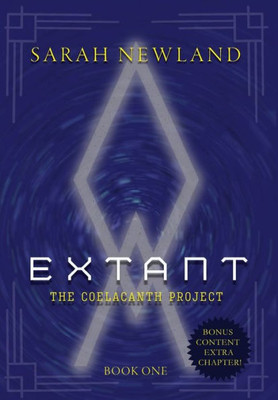 Extant: The Coelacanth Project Book 1