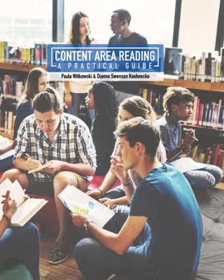 Content Area Reading: A Practical Guide