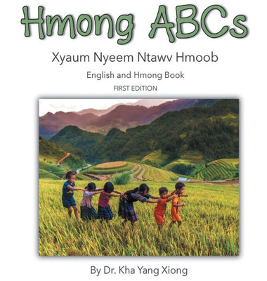 Hmong ABCs (First Edition)