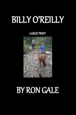Billy O'Reilly Large Print