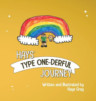 Hays' Type One-Derful Journey