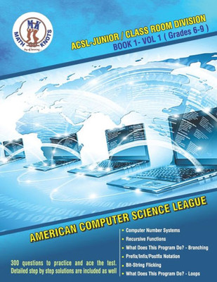 ACSL - Junior/Class Room Divisions - Book 1-Vol-1: American Computer Science League (ACSL Book Series)